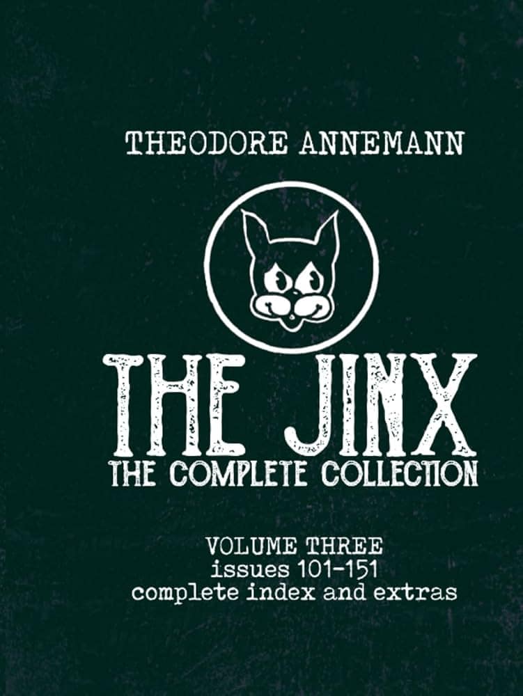 The Jinx: The Complete Collection, Volume Three, issues 101 to 151