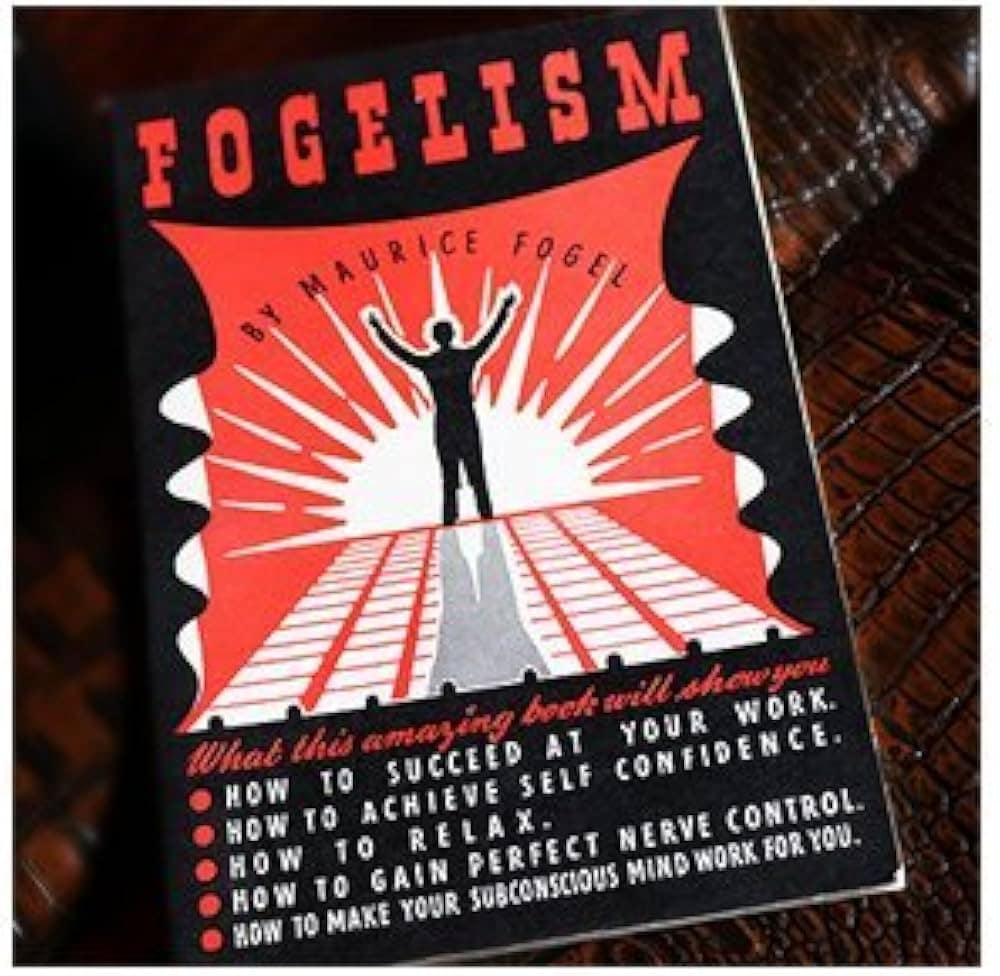 Cover of Fogelism by Maurice Fogel